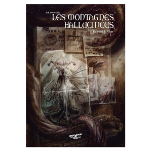 Les montagnes hallucinées : tome 2