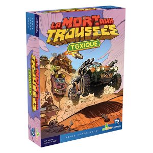 La Mort aux Trousses – Toxique (Extension)