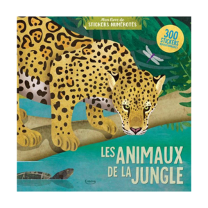 Les animaux de la jungle - Mon livre de stickers