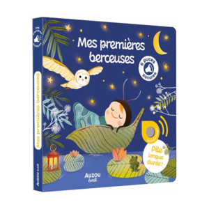 Mes Premiers Sonores - Mes premières Berceuses
