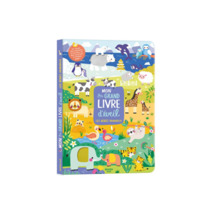 Mon très grand livre d'éveil - Les bébés animaux