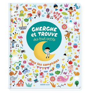 Cherche et trouve des tout petits - dans les comptines