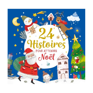 24 histoires pour attendre Noel