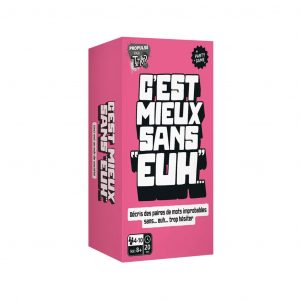 C'est mieux sans euh