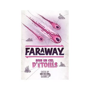 Faraway - ext sous un ciel d'étoiles